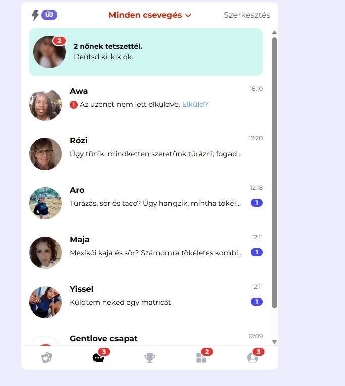 A regisztráció után pár másodpercen belül érkeztek az üzenetek. Micsoda siker!